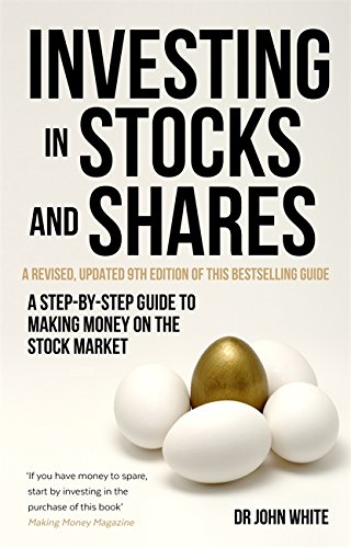 Imagen de archivo de Investing in Stocks and Shares, 9th Edition: A step-by-step guide to making money on the stock market (A How to Book) a la venta por PlumCircle