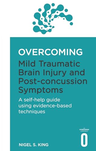 Imagen de archivo de Overcoming Mild Traumatic Brain Injury and Post-Concussion Symptoms a la venta por Blackwell's