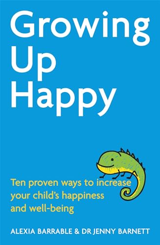 Stock image for Growing Up Happy for sale by Blackwell's