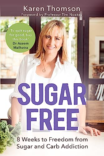 Beispielbild für Sugar Free: 8 Weeks to Freedom from Sugar and Carb Addiction zum Verkauf von WorldofBooks