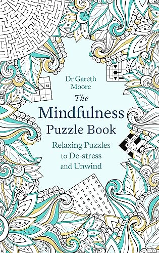 9781472137500: The Mindfulness Puzzle Book: Relaxing Puzzles to De-stress and Unwind