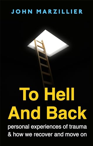 Imagen de archivo de To Hell and Back a la venta por Blackwell's