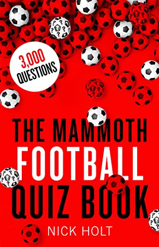 Stock image for The Mammoth Football Quiz Book (Mammoth Books) for sale by AwesomeBooks