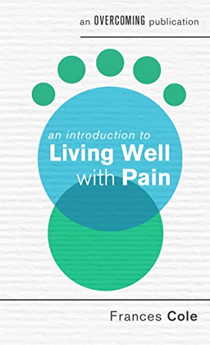 Imagen de archivo de An Introduction to Living Well With Pain a la venta por Blackwell's