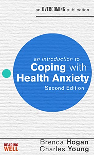 Stock image for An Introduction to Coping with Health Anxiety, 2nd edition (An Introduction to Coping series) for sale by WorldofBooks