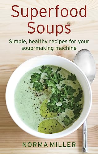 Beispielbild fr Superfood Soups (How to) zum Verkauf von Books From California