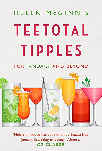 Beispielbild fr Helen McGinn's Teetotal Tipples, for January and Beyond zum Verkauf von Better World Books