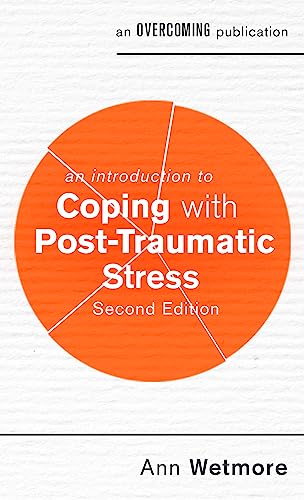 Imagen de archivo de An Introduction to Coping with Post-Traumatic Stress, 2nd Edition a la venta por Better World Books