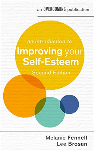 Beispielbild fr An Introduction to Improving Your Self-Esteem zum Verkauf von Blackwell's