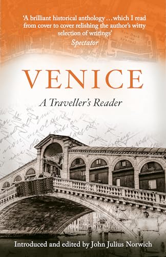 Stock image for Venice: A Traveller's Reader for sale by WorldofBooks