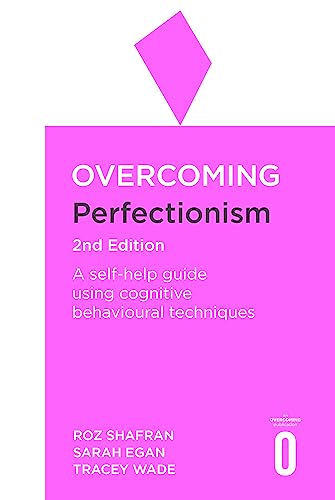 Beispielbild fr Overcoming Perfectionism 2nd Edition: A self-help guide using scientifically supported cognitive behavioural techniques (Overcoming Books) zum Verkauf von Monster Bookshop