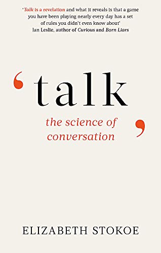 Stock image for Talk: The Science of Conversation for sale by WorldofBooks