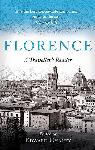 9781472141293: Florence: A Traveller's Reader