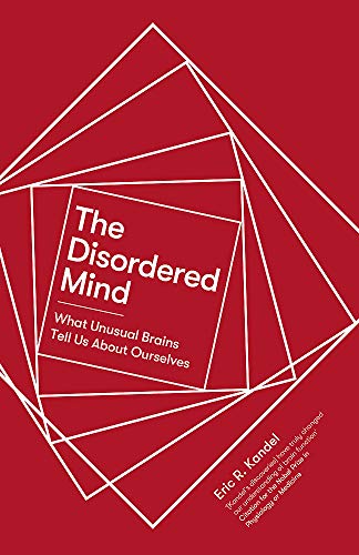Beispielbild fr The Disordered Mind: What Unusual Brains Tell Us About Ourselves zum Verkauf von WorldofBooks