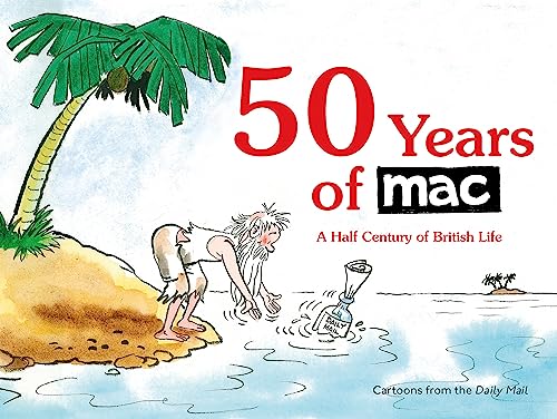 Beispielbild fr 50 Years of MAC: A Half Century of British Life zum Verkauf von WorldofBooks