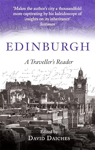 9781472141637: Edinburgh: A Traveller's Reader: David Daiches (A Traveller's Companion)
