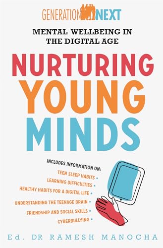 Stock image for Nurturing Young Minds: Mental Wellbeing in the Digital Age (Generation Next) for sale by WorldofBooks
