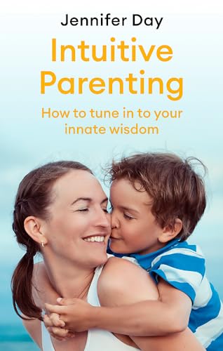 Stock image for Intuitive Parenting for sale by Blackwell's