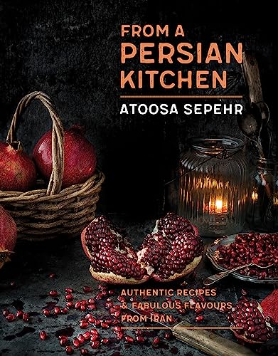 Stock image for From a Persian Kitchen for sale by Blackwell's