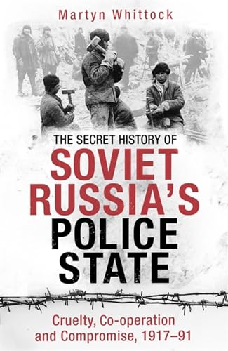 Stock image for The Secret History of Soviet Russia's Police State for sale by Blackwell's