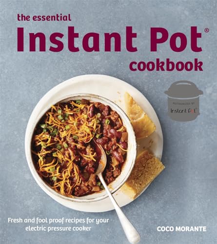 Beispielbild fr The Essential Instant Pot Cookbook zum Verkauf von AwesomeBooks