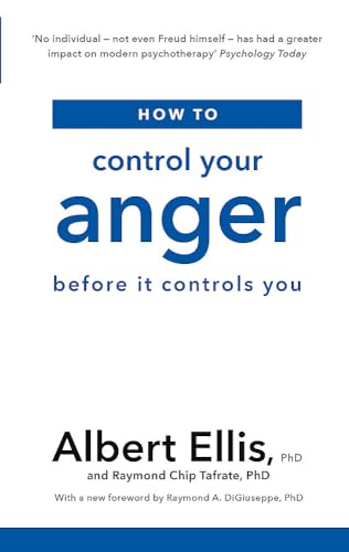 Stock image for How to Control Your Anger Before It Controls You for sale by Blackwell's