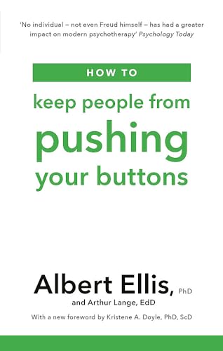 Imagen de archivo de How to Keep People from Pushing Your Buttons a la venta por Blackwell's