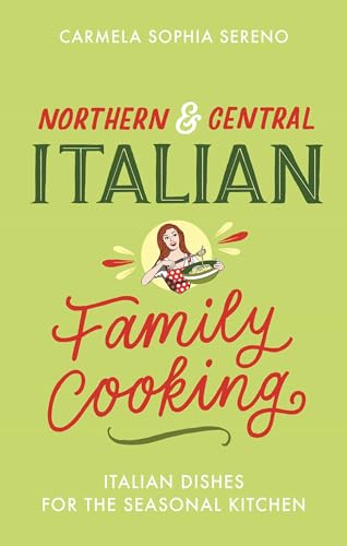 Stock image for Northern &amp; Central Italian Family Cooking for sale by Blackwell's