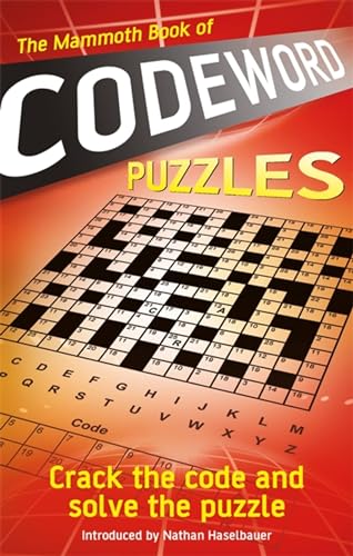 Stock image for The Mammoth Book of Codeword Puzzles: Crack the code and solve the puzzle (Mammoth Books) for sale by Big Bill's Books