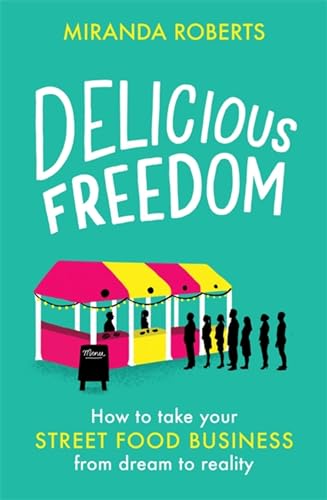 Beispielbild fr Delicious Freedom zum Verkauf von Blackwell's