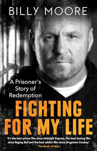 Stock image for Fighting for My Life: A Prisoners Story of Redemption for sale by Bookoutlet1