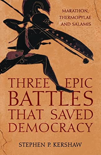 Imagen de archivo de Three Battles That Saved Democracy a la venta por GreatBookPrices
