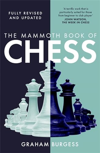 Beispielbild fr The Mammoth Book of Chess (Mammoth Books) zum Verkauf von WorldofBooks