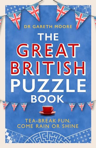 Beispielbild fr The Great British Puzzle Book: Tea-break fun, come rain or shine zum Verkauf von WorldofBooks