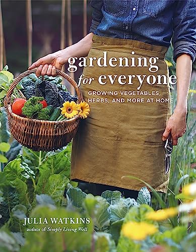 Beispielbild fr Gardening for Everyone: Growing Vegetables, Herbs and More at Home zum Verkauf von WorldofBooks