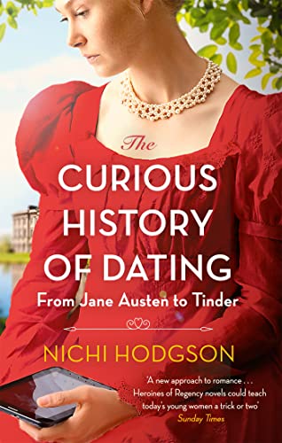Stock image for The Curious History of Dating: From Jane Austen to Tinder for sale by WorldofBooks