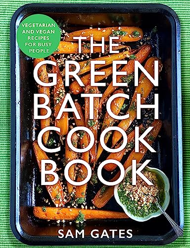 Beispielbild fr The Green Batch Cook Book zum Verkauf von Blackwell's
