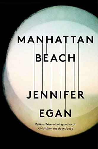 9781472150875: Manhattan Beach: Jennifer Egan