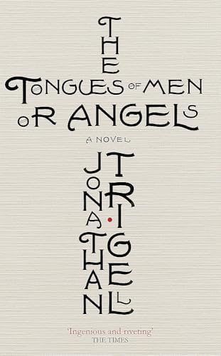 Imagen de archivo de The Tongues of Men or Angels a la venta por WorldofBooks