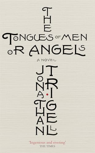 Stock image for The Tongues of Men or Angels for sale by PBShop.store US