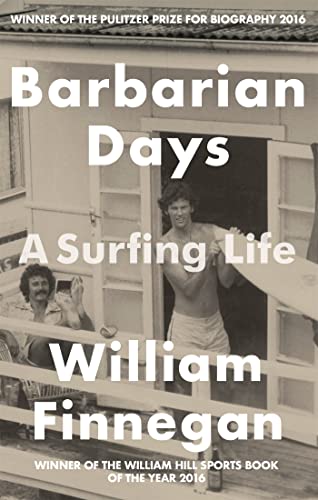 Beispielbild fr Barbarian Days: A Surfing Life zum Verkauf von WorldofBooks