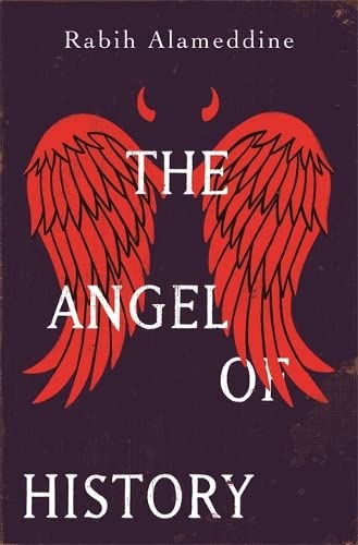 Beispielbild fr The Angel of History zum Verkauf von AwesomeBooks