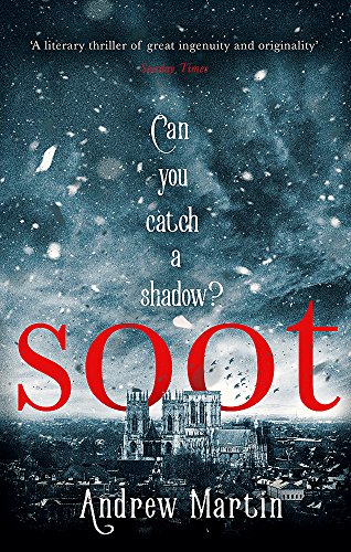 9781472152459: Soot: The Times's Historical Fiction Book of the Month