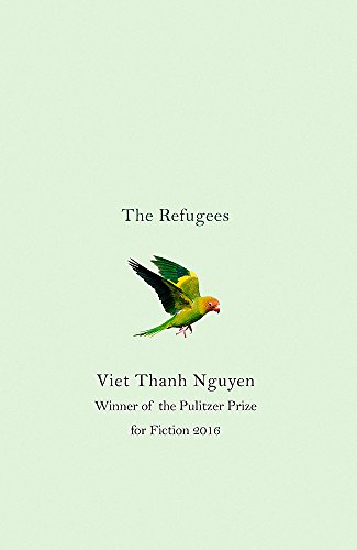 Stock image for The Refugees: Viet Thanh Nguyen for sale by WorldofBooks
