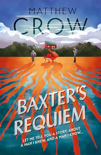 Stock image for Baxter's Requiem for sale by Blackwell's