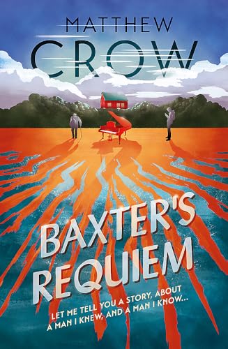 9781472153326: Baxter's Requiem