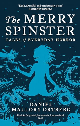 Beispielbild fr The Merry Spinster: Tales of everyday horror zum Verkauf von WorldofBooks