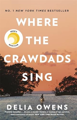 Beispielbild fr Where the Crawdads Sing: Delia Owens zum Verkauf von WorldofBooks