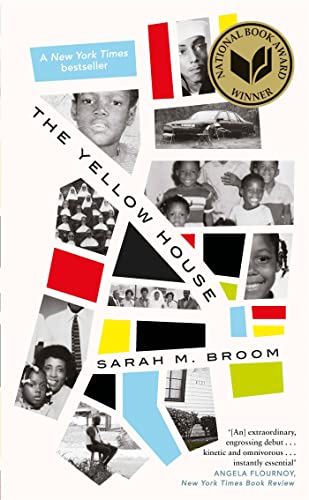 Imagen de archivo de The Yellow House: WINNER OF THE NATIONAL BOOK AWARD FOR NONFICTION a la venta por WorldofBooks