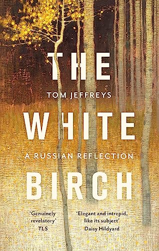 Imagen de archivo de The White Birch: A Russian Reflection a la venta por Orbiting Books
